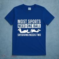 Most Sports Need One Ball Paragliding Skydiver Skydiving Gift T-Shirt thumb 5