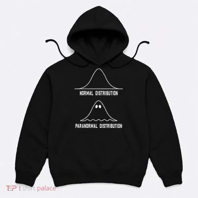 Math Statistics Normal Paranormal Distribution Teacher Hoodie