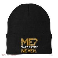 Me Sarcastic Never Dark Humour Funny Jokes Smart Sarcasm Beanie thumb 0