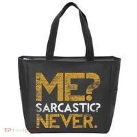 Me Sarcastic Never Dark Humour Funny Jokes Smart Sarcasm Tote Bag thumb 0