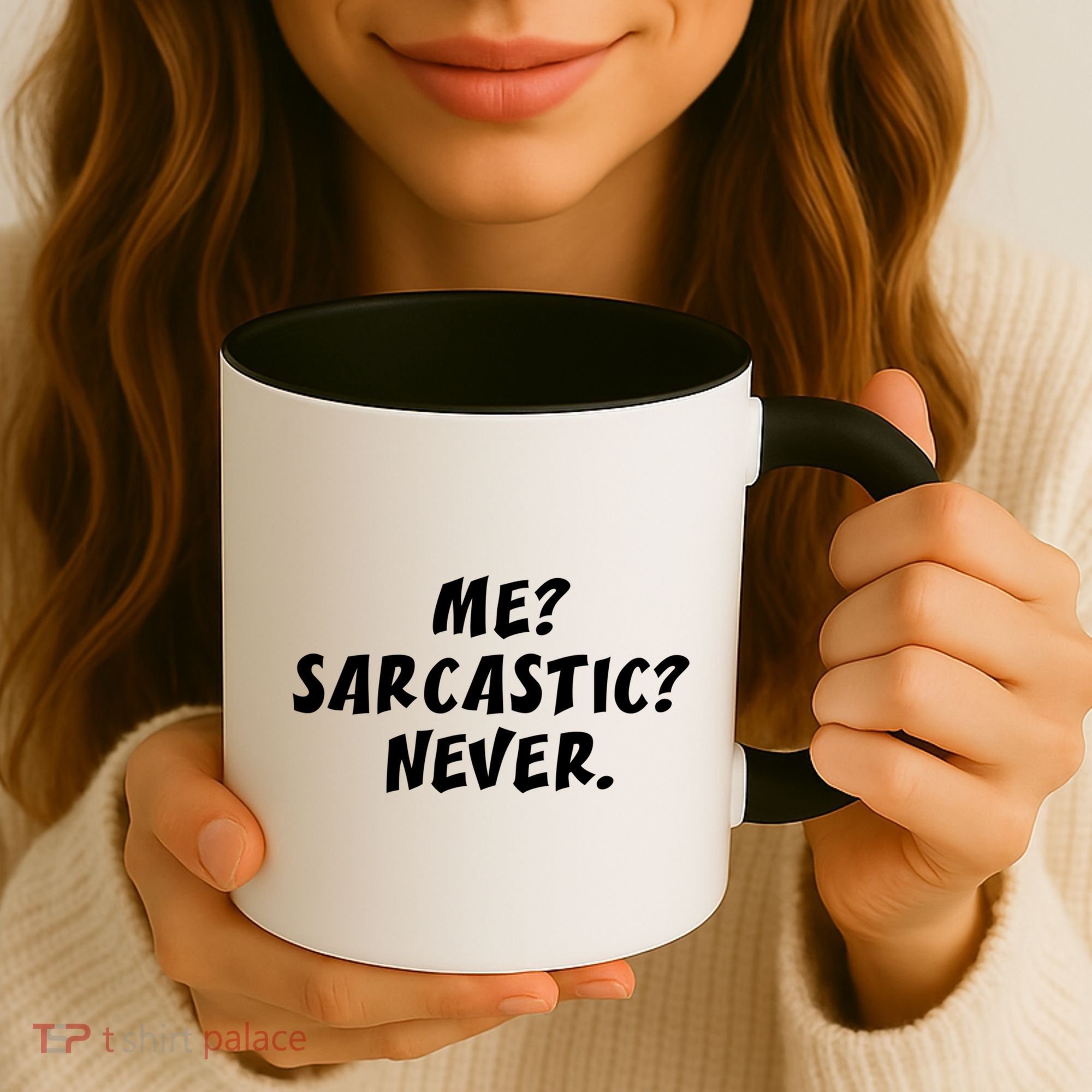 Me Sarcastic Never Great Gift Funny Sayings Gift Coffee Mug