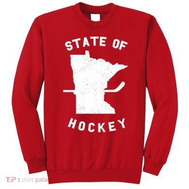Minnesota State Of Hockey Sweatshirt