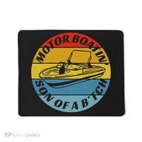 Motorboatin Son Of A Btch Funny Motorboating Mousepad thumb 0