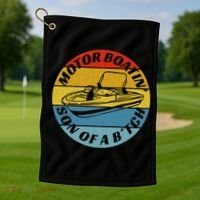 Motorboatin Son Of A Btch Funny Motorboating Golf Towel thumb 1