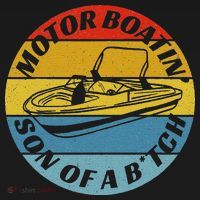 Motorboatin Son Of A Btch Funny Motorboating Women's T-Shirt thumb 6