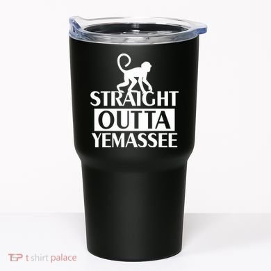 Monkey Straight Outta Yemassee Tumbler