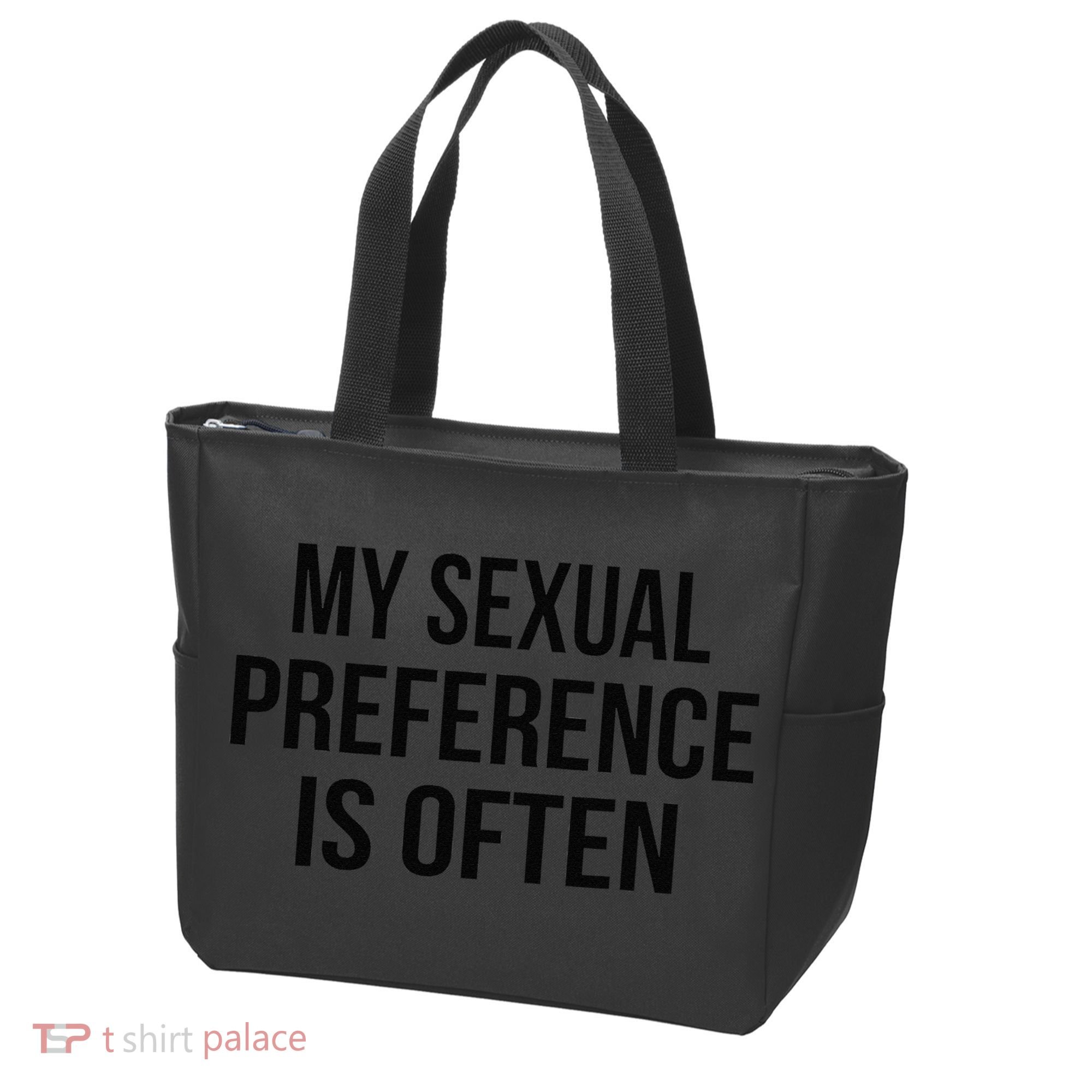 My Sexual Preference Is Often Funny Saying Tote Bag