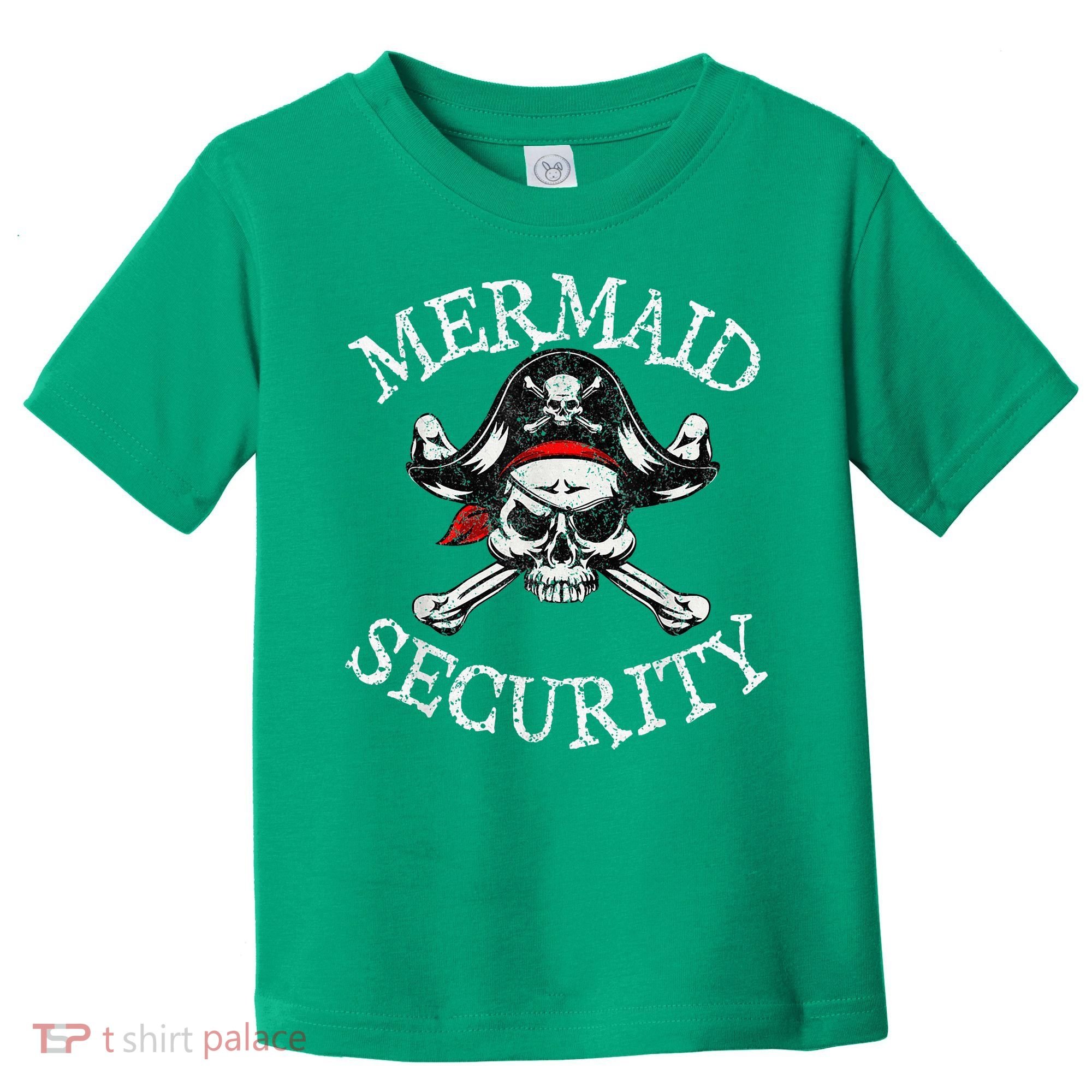 Mermaid Security Pirate Party Dad Brother Family Matching Toddler T-Shirt