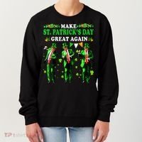 Make St PatrickS Day Great Again Funny Trump Women's Sweatshirt thumb 0