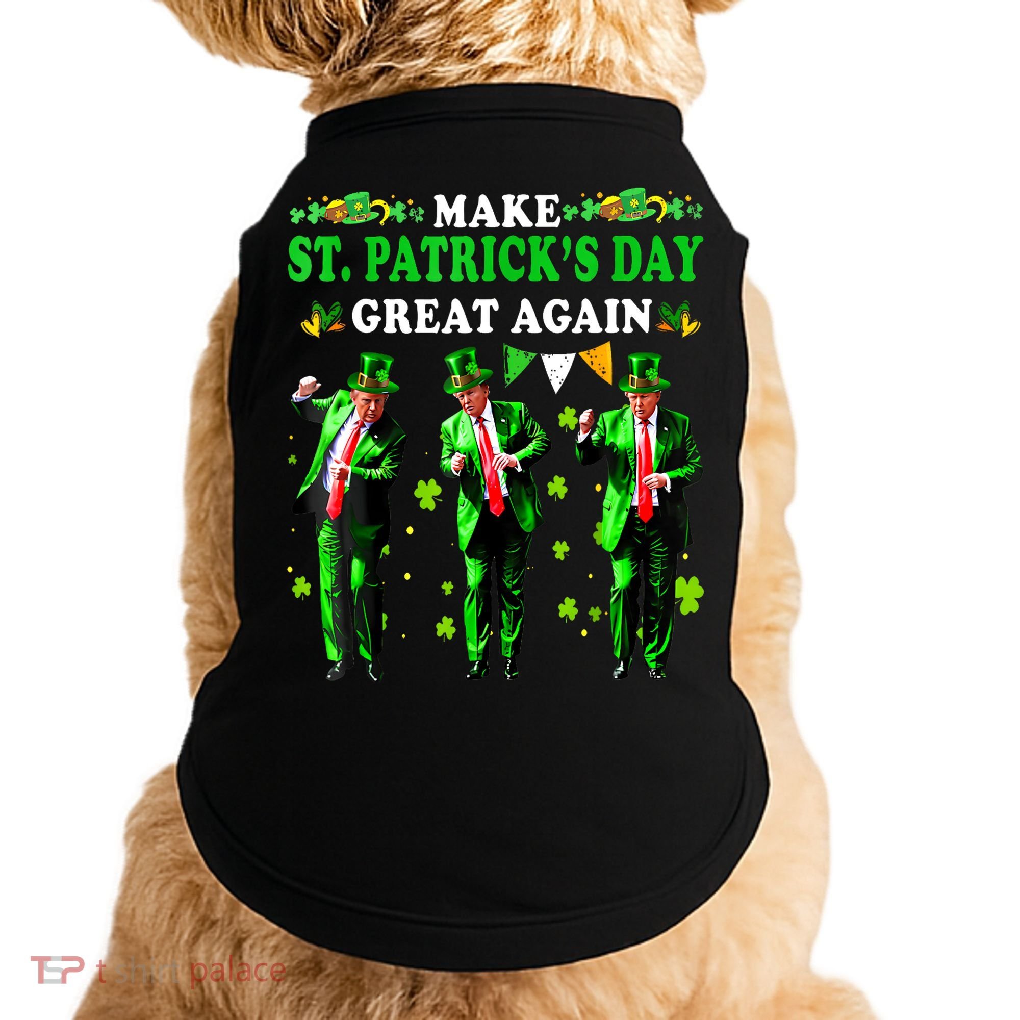 Make St PatrickS Day Great Again Funny Trump Doggie Tank