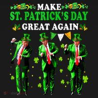 Make St PatrickS Day Great Again Funny Trump T-Shirt thumb 7