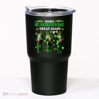 Make St PatrickS Day Great Again Funny Trump Tumbler thumb 0