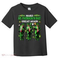Make St PatrickS Day Great Again Funny Trump Toddler T-Shirt thumb 0