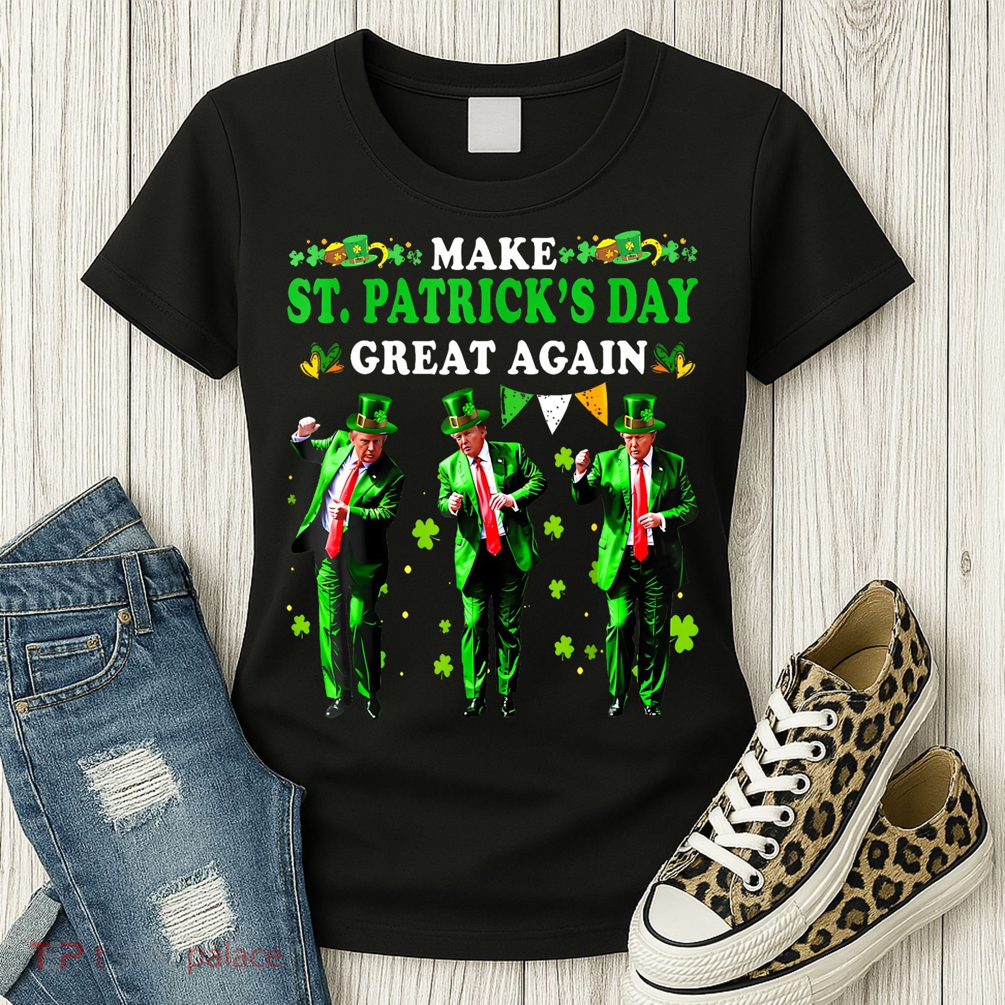 Make St PatrickS Day Great Again Funny Trump Women's T-Shirt
