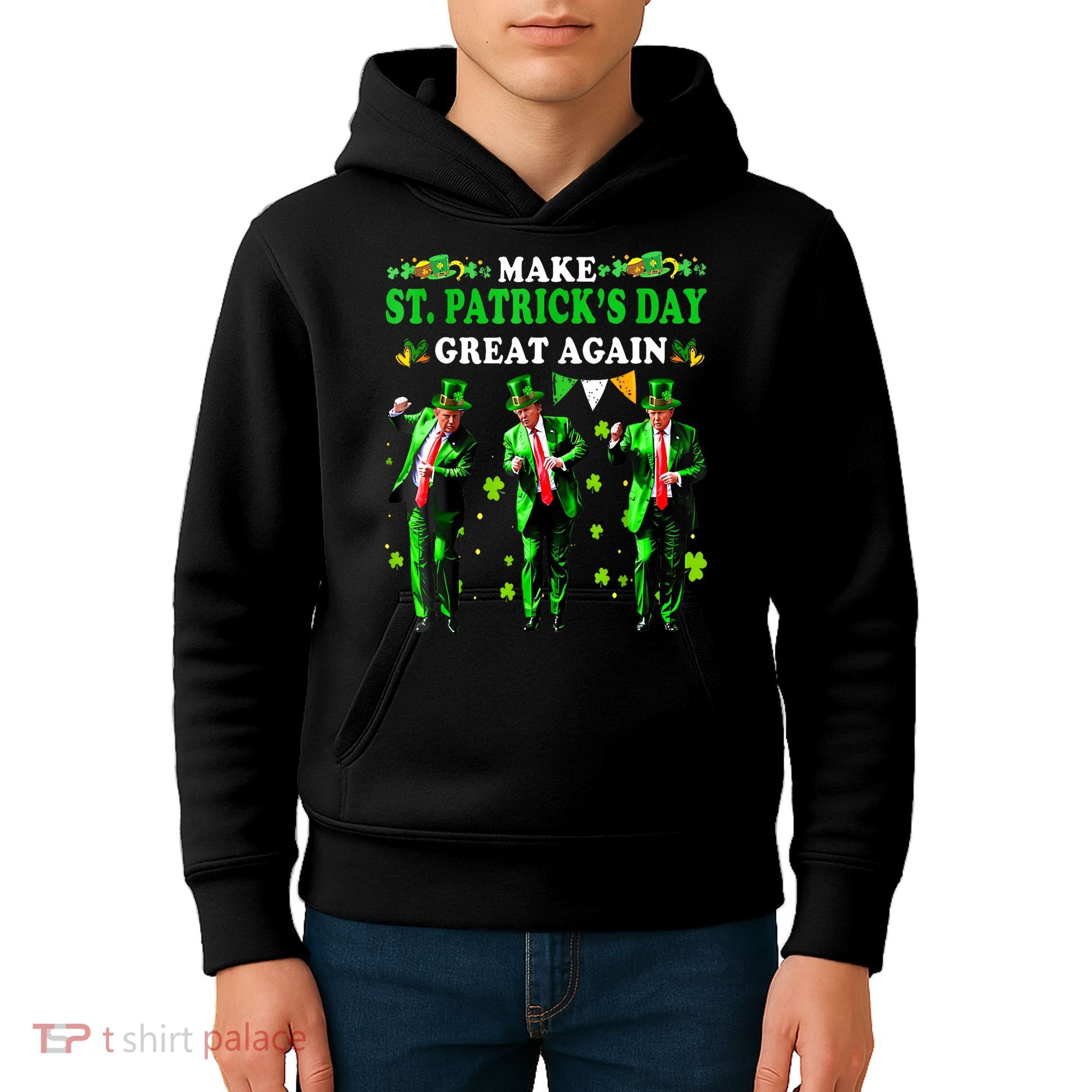 Make St PatrickS Day Great Again Funny Trump Kids Hoodie