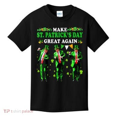 Make St PatrickS Day Great Again Funny Trump Kids T-Shirt