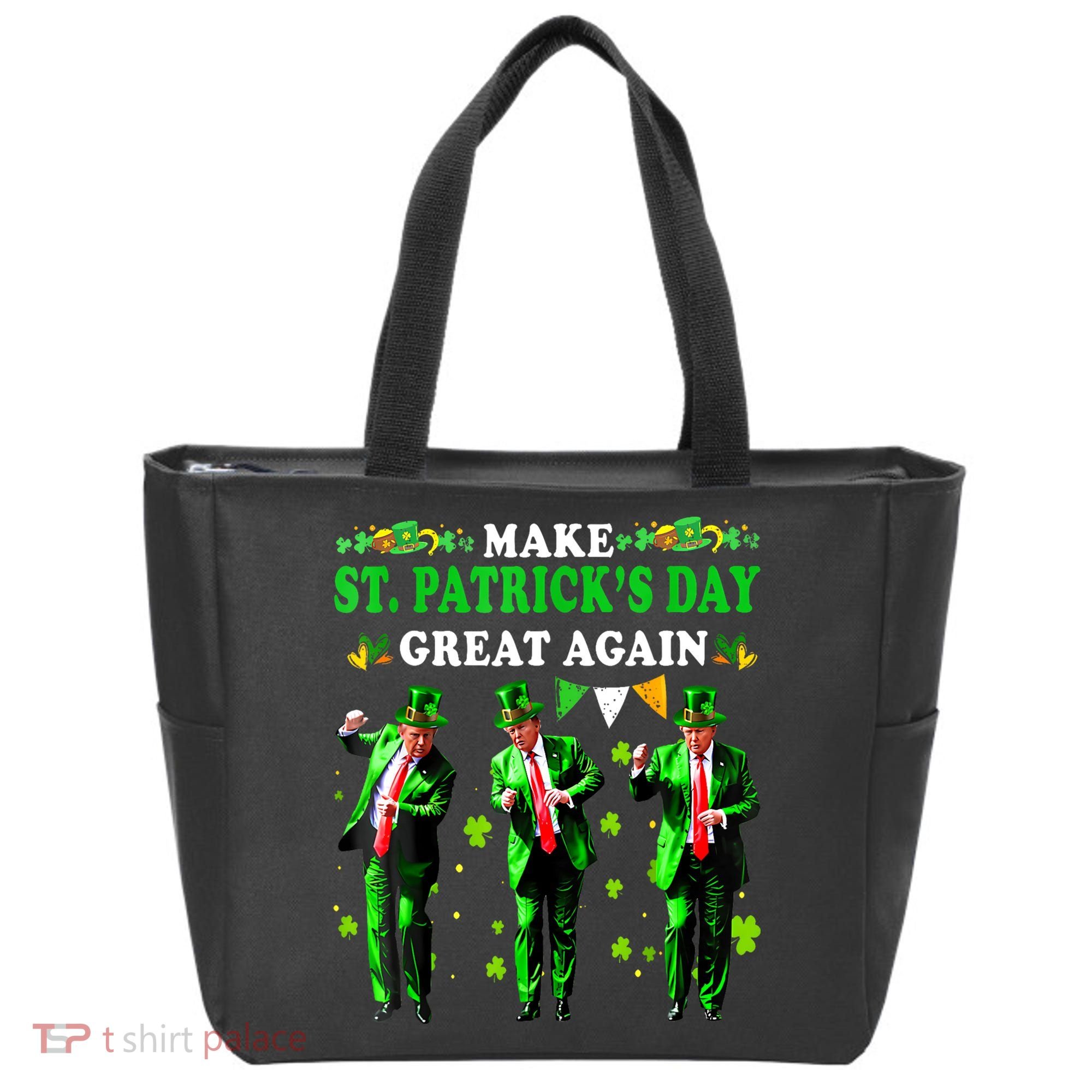 Make St PatrickS Day Great Again Funny Trump Tote Bag