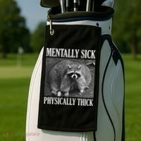 Mentally Sick Physically Thick Funny Raccoon Quote Golf Towel thumb 2