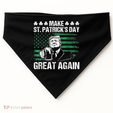 Make St Patricks Day Great Again Funny Trump Beer Drinking USA-Made Doggie Bandana