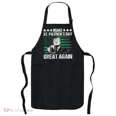 Make St Patricks Day Great Again Funny Trump Beer Drinking Apron