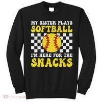 My Sister Plays Softball I'm Here For The Snacks Brother Sweatshirt thumb 0