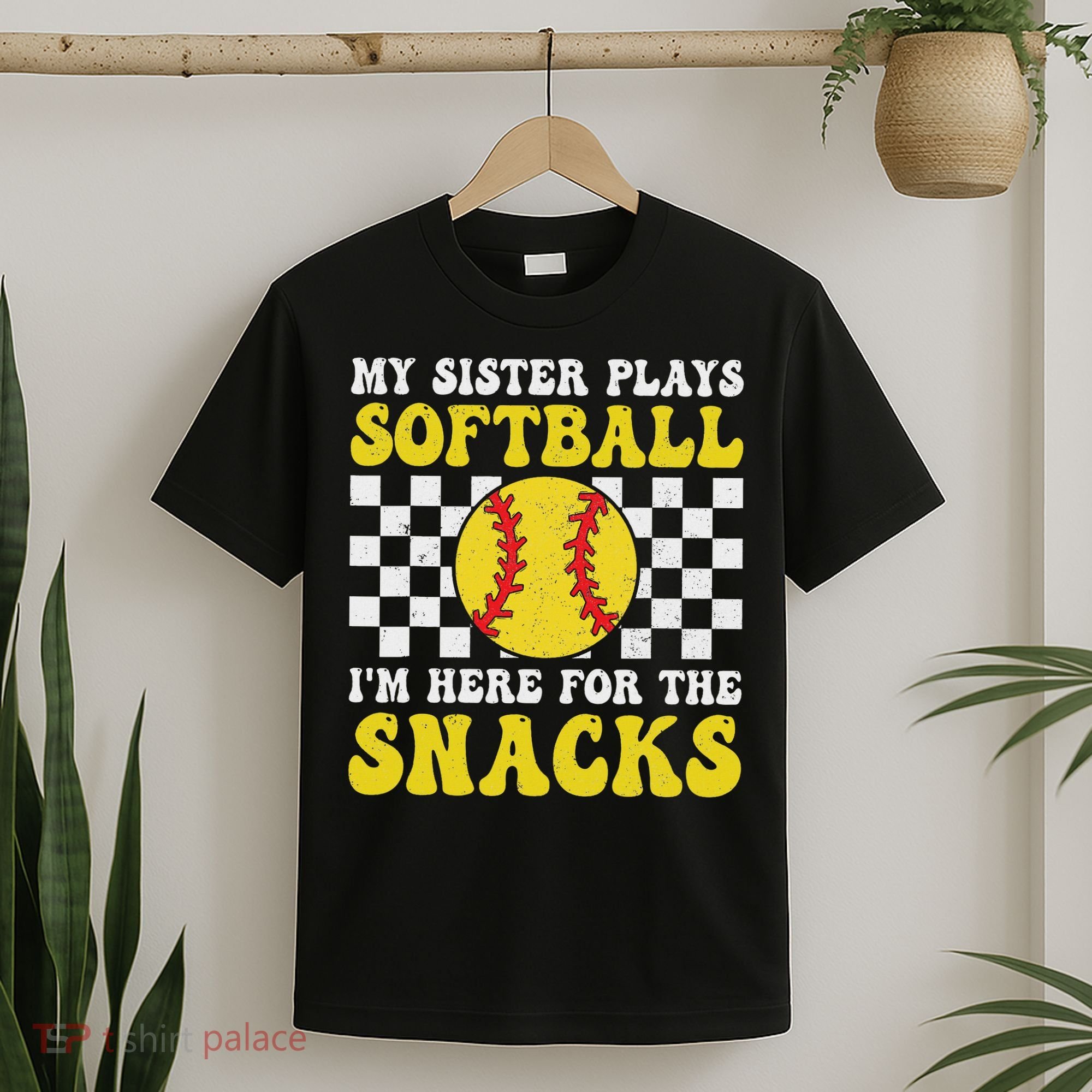My Sister Plays Softball I'm Here For The Snacks Brother T-Shirt