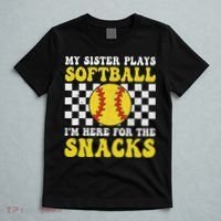 My Sister Plays Softball I'm Here For The Snacks Brother T-Shirt thumb 5
