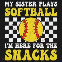 My Sister Plays Softball I'm Here For The Snacks Brother Women's Hoodie thumb 2