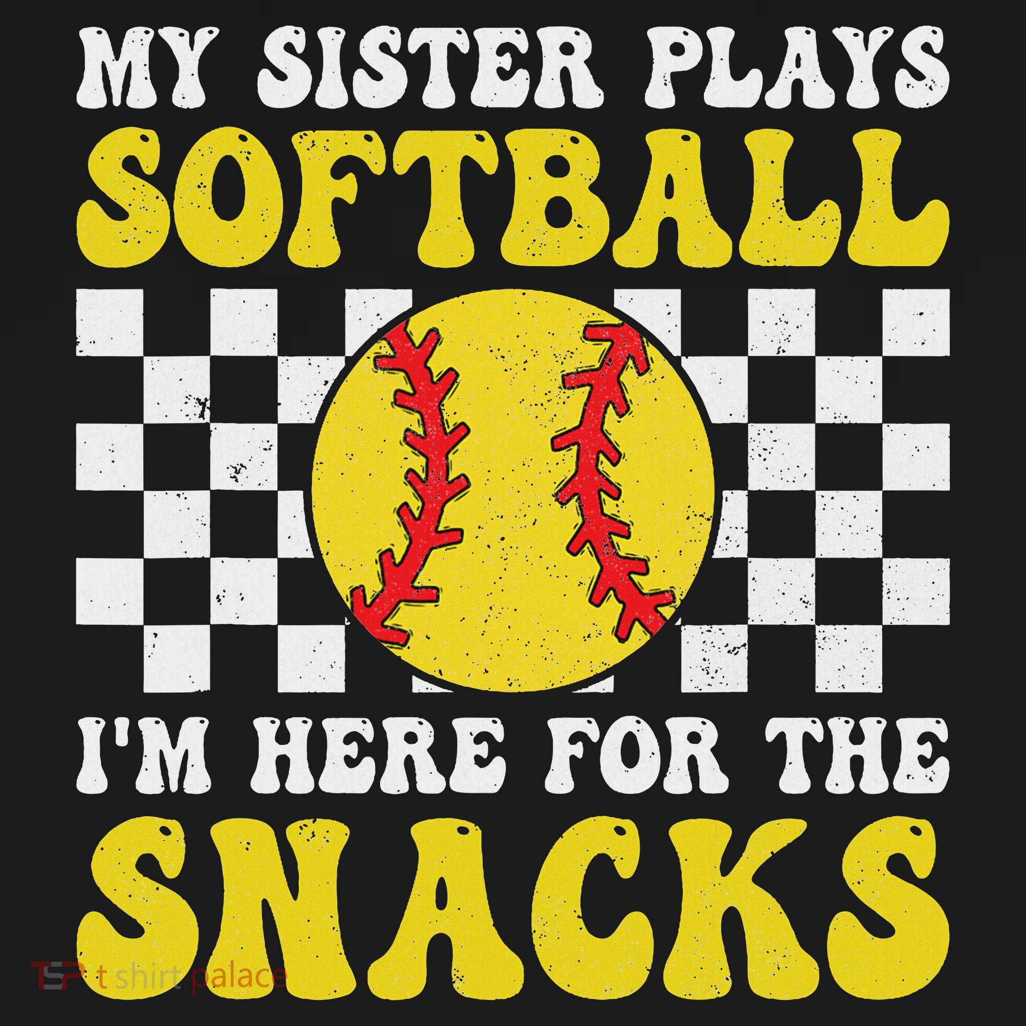 My Sister Plays Softball I'm Here For The Snacks Brother Women's Hoodie