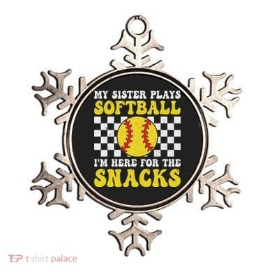 My Sister Plays Softball I'm Here For The Snacks Brother Ornament