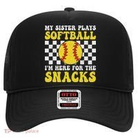 My Sister Plays Softball I'm Here For The Snacks Brother Hat thumb 0