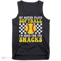 My Sister Plays Softball I'm Here For The Snacks Brother Tank Top thumb 0