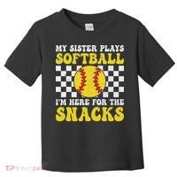 My Sister Plays Softball I'm Here For The Snacks Brother Toddler T-Shirt thumb 0