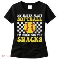 My Sister Plays Softball I'm Here For The Snacks Brother Women's T-Shirt thumb 0