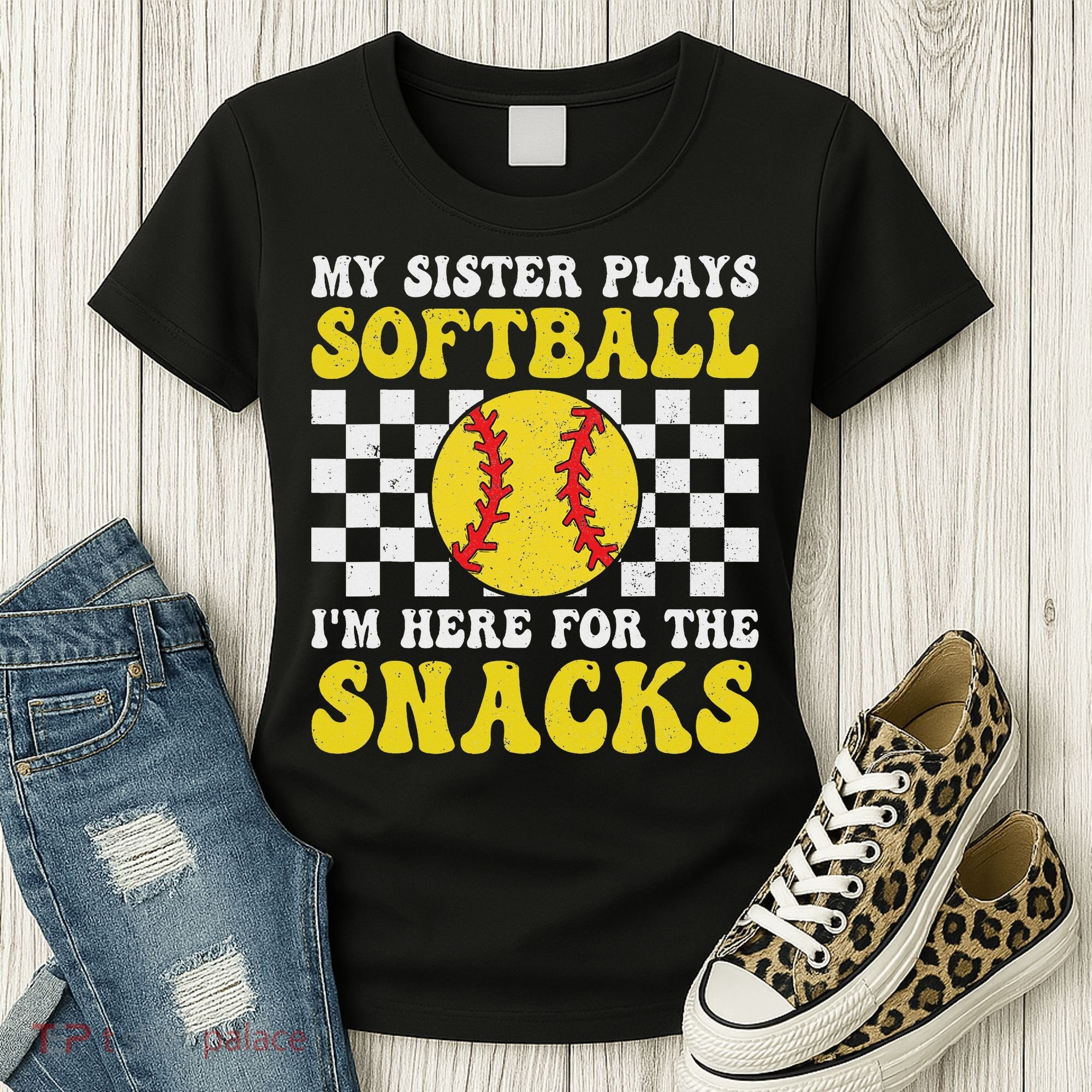 My Sister Plays Softball I'm Here For The Snacks Brother Women's T-Shirt