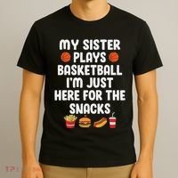 My Sister Plays Basketball Sister Of A Basketball Player T-Shirt thumb 3