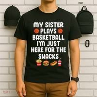 My Sister Plays Basketball Sister Of A Basketball Player T-Shirt thumb 6