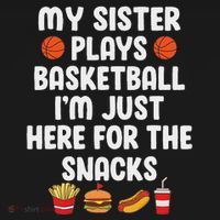 My Sister Plays Basketball Sister Of A Basketball Player T-Shirt thumb 7