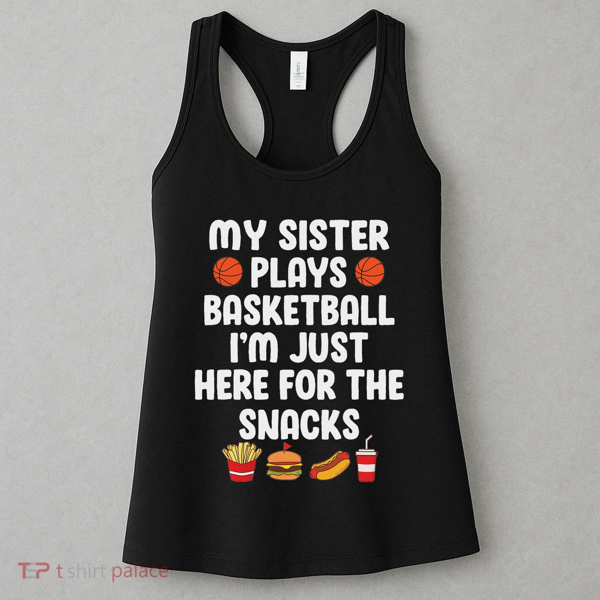 My Sister Plays Basketball Sister Of A Basketball Player Women's Tank Top