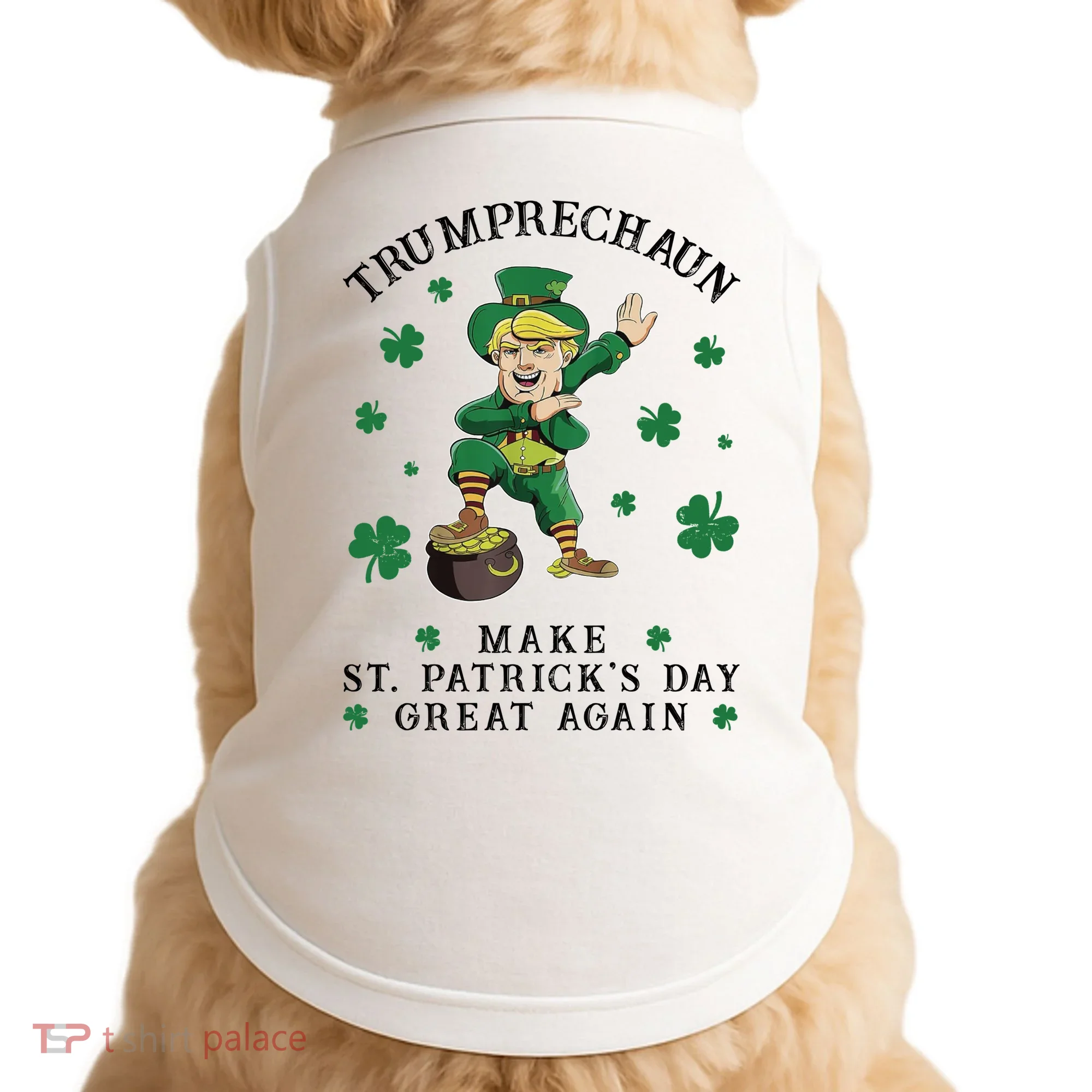 Make St Patricks Day Great Again Trump Leprechaun Doggie Tank
