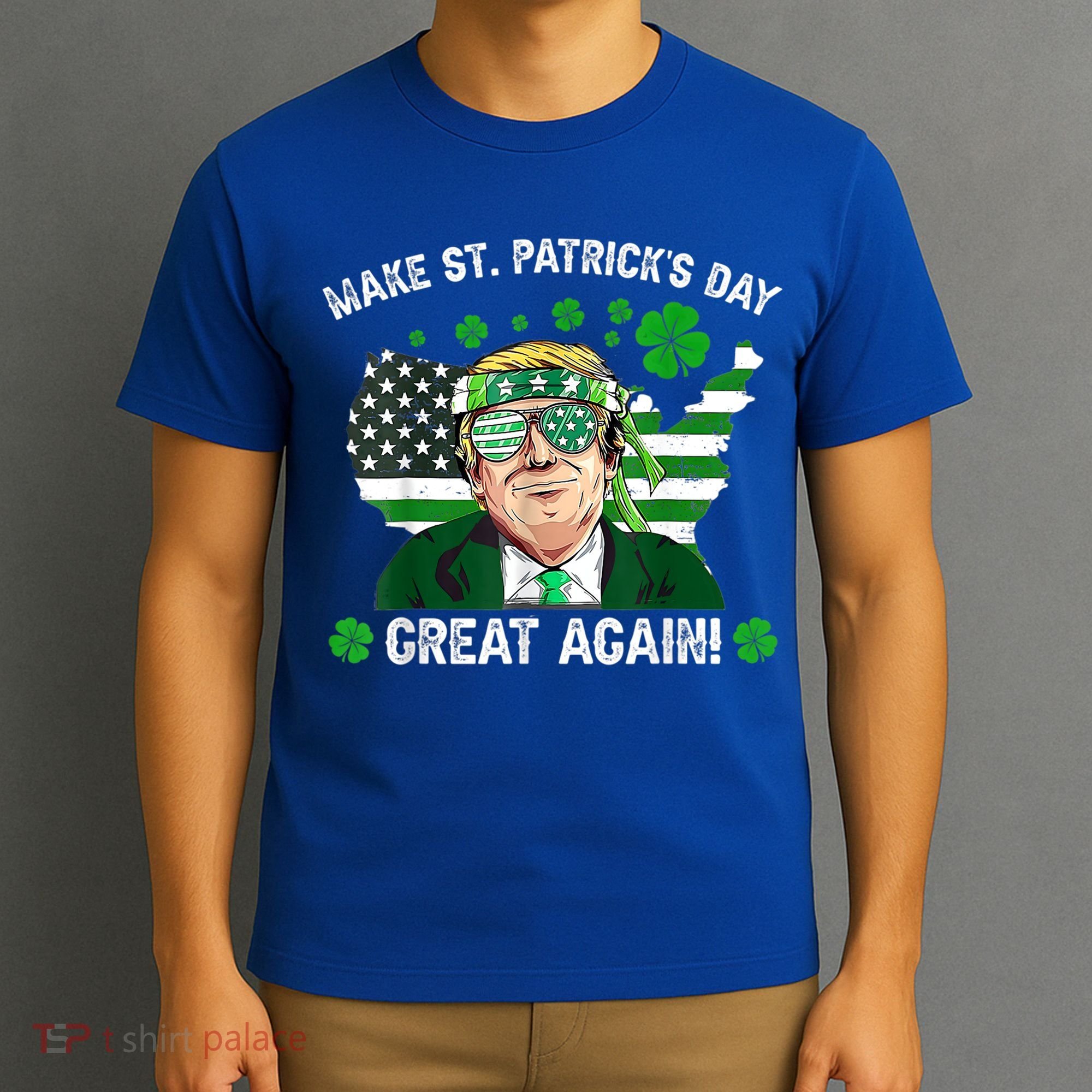 Make St Patrick's Day Great Again Trump Us Flag Irish Clover Gift T-Shirt