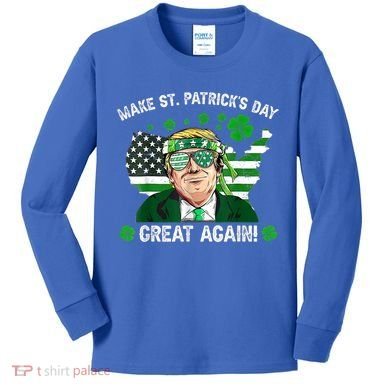 Make St Patrick's Day Great Again Trump Us Flag Irish Clover Gift Kids Long Sleeve Shirt