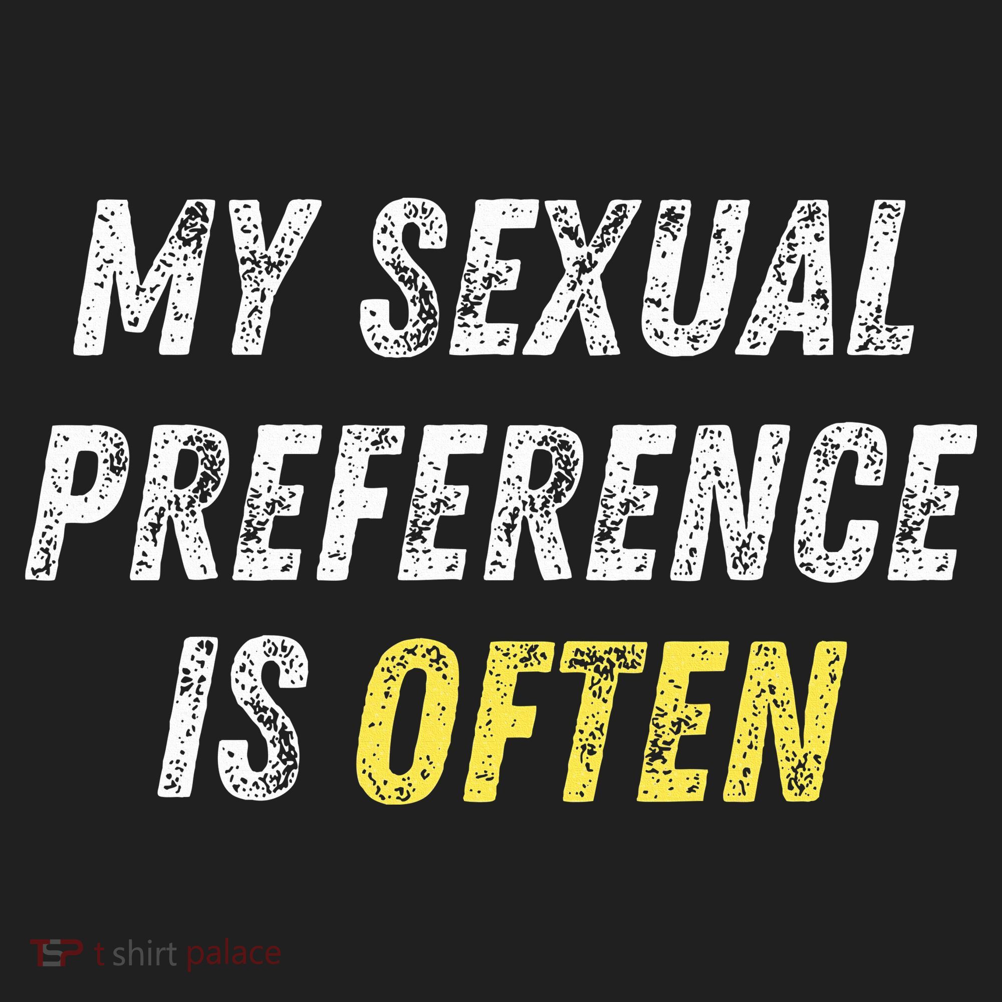 My Sexual Preference Is Often Funny Sex Joke Dirty Humor  Beanie