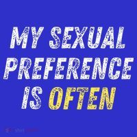 My Sexual Preference Is Often Funny Sex Joke Dirty Humor  Hoodie thumb 2
