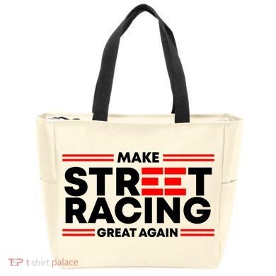 Make Street Racing Great Again Tote Bag