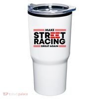 Make Street Racing Great Again Tumbler thumb 0