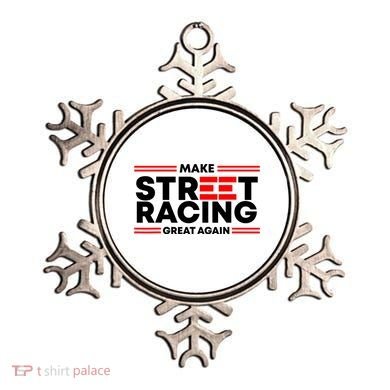 Make Street Racing Great Again Ornament