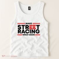 Make Street Racing Great Again Tank Top thumb 2