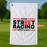 Make Street Racing Great Again Golf Towel thumb 1