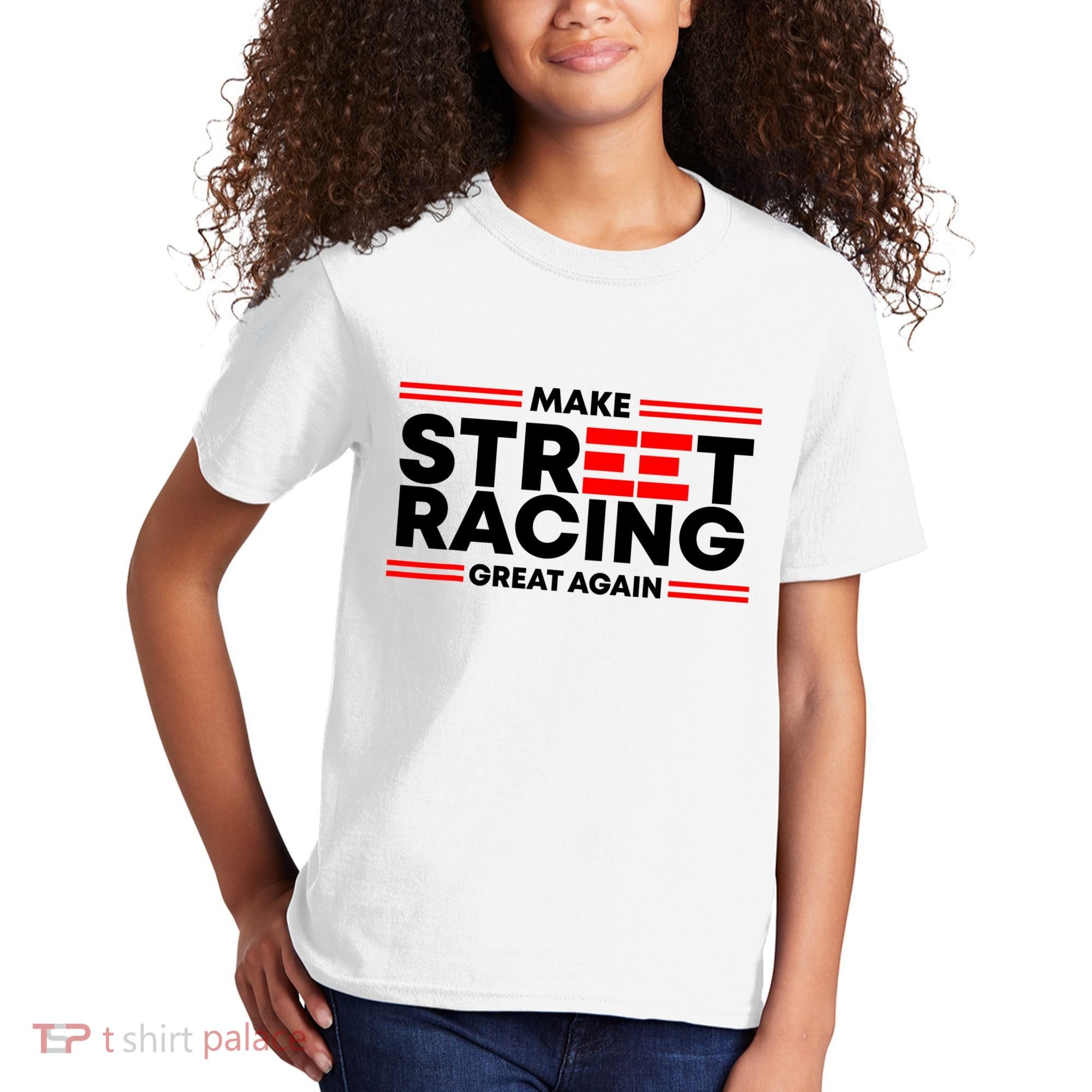 Make Street Racing Great Again Kids T-Shirt